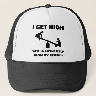 Ich werde mit ein wenig Hilfe meiner Freunde high Truckerkappe