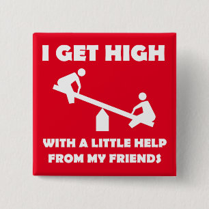 Ich werde mit wenig Hilfe von meinem Freund-Button Button
