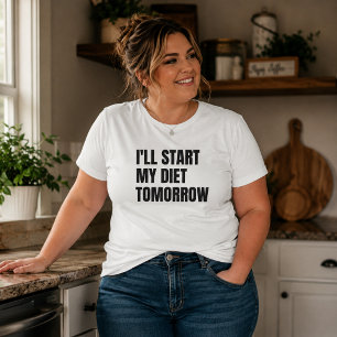 Ich werde morgen meine Diät starten Große Größe T-Shirt