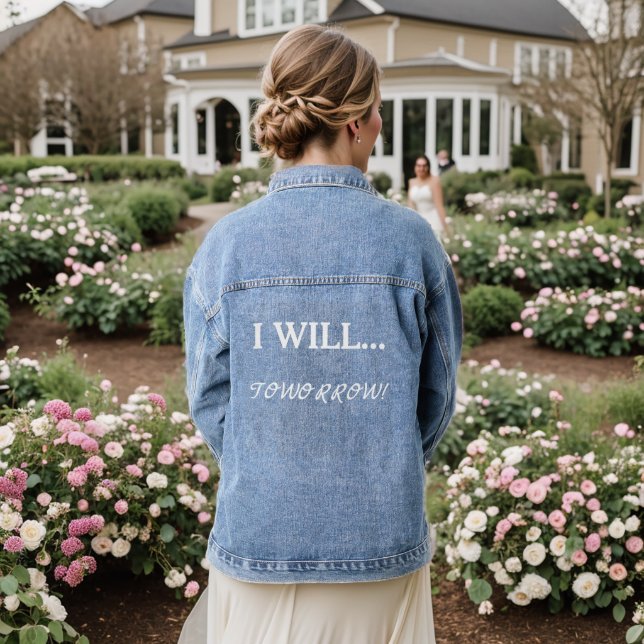 Ich werde... Morgen Zögern sarkastisches Zitat Jeansjacke (Hochzeit Rückseite)