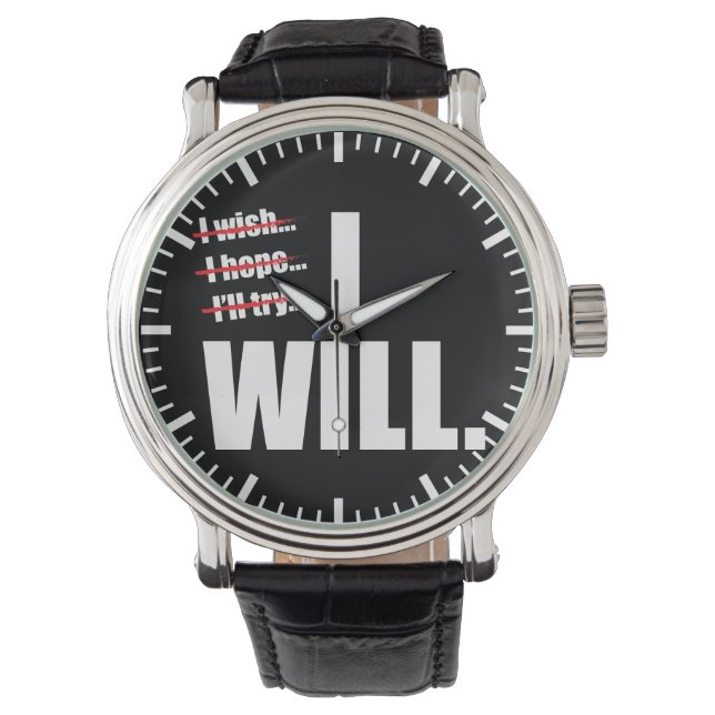 ICH WERDE - MOTIVIEREND ARMBANDUHR (Vorderseite)