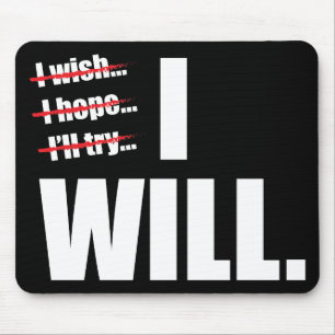 ICH WERDE - MOTIVIEREND MOUSEPAD