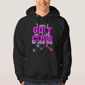 Ich werde nicht aufgeben, aber ich werde die ganze hoodie
