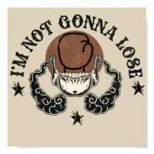 Ich werde nicht das Design von Posters & Prints ve