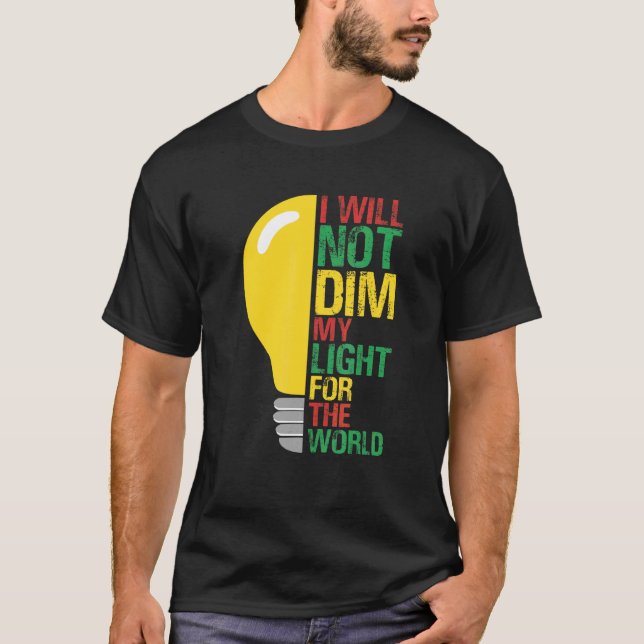 Ich werde nicht mein Licht für die Welt abgeben, d T-Shirt (Vorderseite)