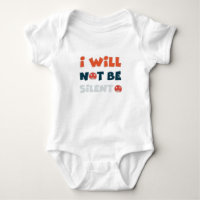 Ich werde nicht still sein Baby Bodysuit - Stärkun