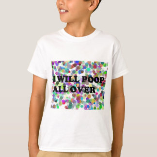 ICH WERDE POO POO T-Shirt