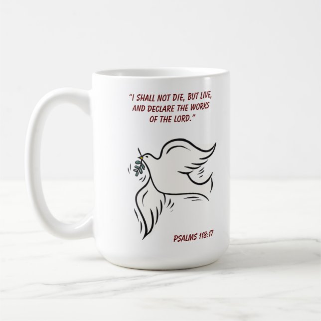 Ich werde Psalmen 118 nicht die, sondern leben Kaffeetasse (Links)