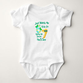 Ich werde sechs, fast schon sieben, pass nur auf baby strampler