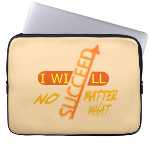 Ich werde unter allen Umständen erfolgreich sein Laptopschutzhülle