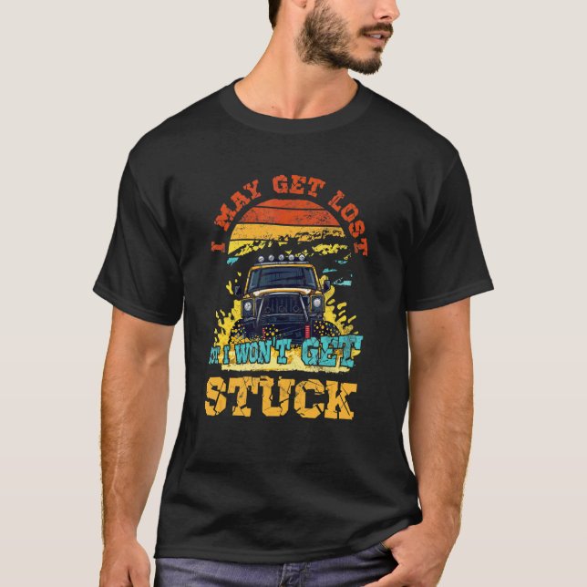 Ich werde vielleicht verloren, aber ich werde nich T-Shirt (Vorderseite)