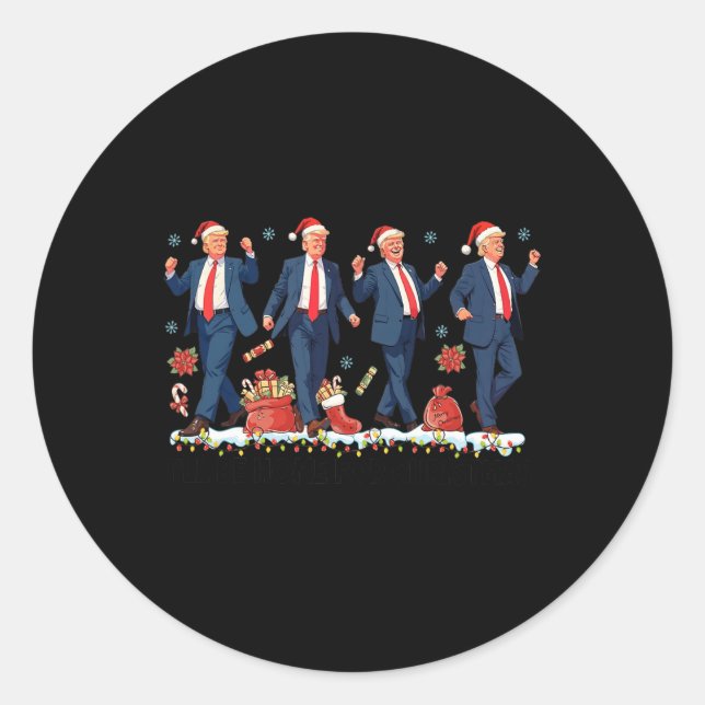 Ich werde Weihnachten Weihnachten-Trump-Tanz-Weihn Runder Aufkleber (Vorderseite)