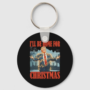 Ich werde Weihnachten Weihnachten Weihnachten Weih Schlüsselanhänger