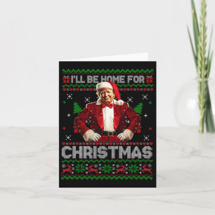 Ich werde Weihnachten Xmas Trump Pyjama Holi Zuhau Karte