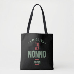 Ich werde wieder ein Nonno sein   Großvater Tasche