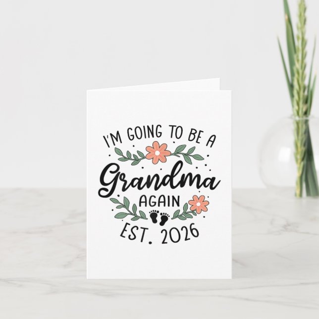 Ich werde wieder eine Oma 2026 Großbaby Anno werde Karte (Vorderseite)