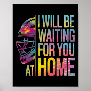 Ich werde zu Hause auf dich warten Softll Catcher Poster