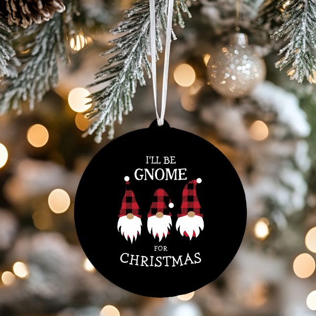 Ich werde zu Weihnachten Gnome sein Keramik Ornament (I'll be Gnome for Christmas Ornament (front))