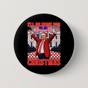 Ich werde zu Weihnachten nach Hause kommen Santa L Button