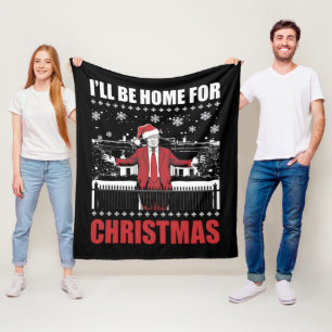Ich werde zu Weihnachten nach Hause kommen Trump 4 Fleecedecke