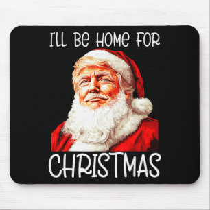 Ich werde zu Weihnachten zu Hause sein Santa Lusti Mousepad