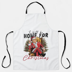 Ich werde zu Weihnachten zu Hause sein Trump Amtse Schürze