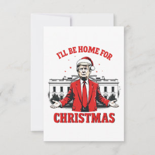 Ich werde zu Weihnachten zu Hause sein Trump Sieg Dankeskarte