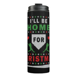 Ich werde zu Weihnachten Zuhause sein Baseball zu  Thermosbecher