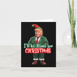 Ich werde Zuhause für Weihnachten Weihnachten Weih Karte