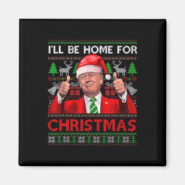 Ich werde Zuhause zu Weihnachten Weihnachten Weihn Magnet (Vorne)