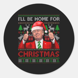 Ich werde Zuhause zu Weihnachten Weihnachten Weihn Runder Aufkleber