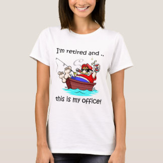 Ich werde zurückgezogen und dieses ist mein Büro! T-Shirt