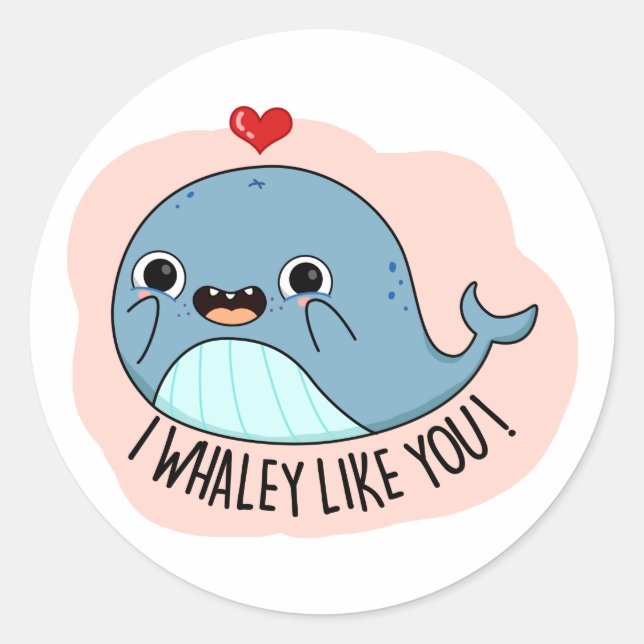 Ich whaley like you Funny Whale Pub Runder Aufkleber (Vorderseite)
