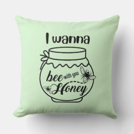 Ich will dein Honig sein Kissen