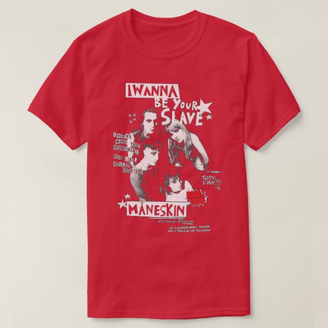 ICH WILL DEIN SLAVE MANESKIN SEIN 2 T-Shirt (Design vorne)
