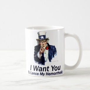 Ich will dich: meinen Hämorrhoidenknoten aufsteche Kaffeetasse