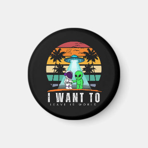 Ich will diese Welt Alien Vintage Sonnenuntergang  Magnet