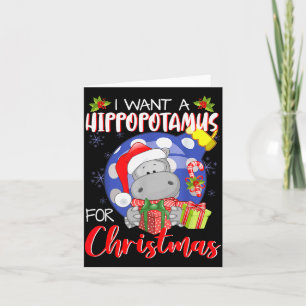 Ich will ein Hiptamus zu Weihnachten Xmas Hip für Karte