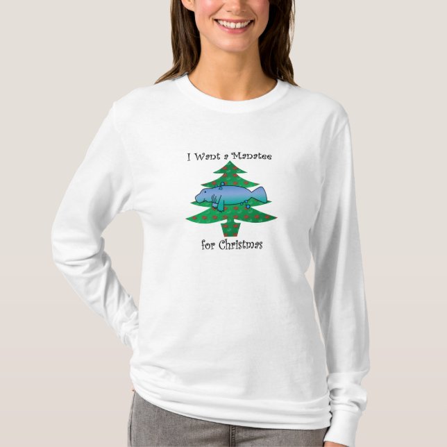 Ich will ein Manatis für Weihnachten T-Shirt (Vorderseite)