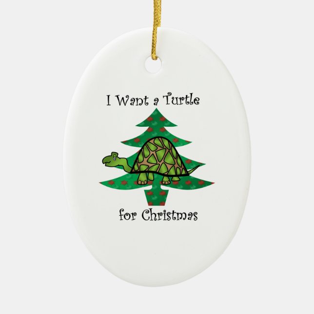 Ich will eine Schildkröte für Weihnachten Keramikornament (Vorne)