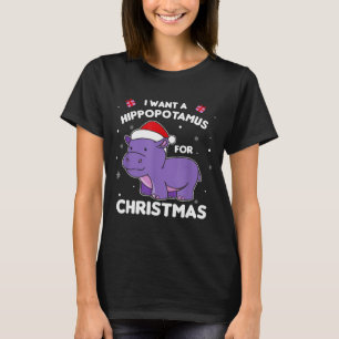 Ich will einen Hiptamus zu Weihnachten Süße Hüften T-Shirt