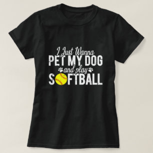 Ich Will Einfach Meinen Hund Streicheln Und Softba T-Shirt