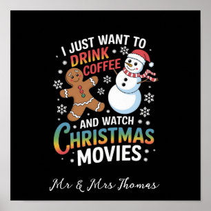 Ich will einfach nur Kaffee trinken und Weihnachts Poster