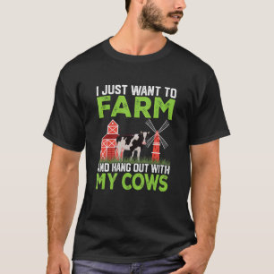 Ich will einfach nur Landwirtschaft betreiben und T-Shirt