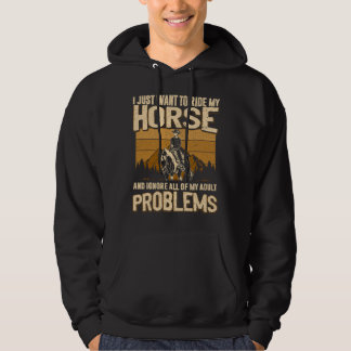 Ich will einfach nur mein Pferd reiten und all mei Hoodie