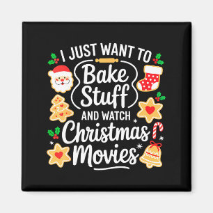 Ich will einfach nur Sachen backen und Weihnachtsf Magnet