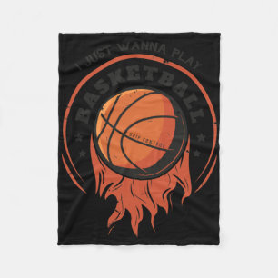 Ich will gerade Basketball spielen, ich will nur B Fleecedecke