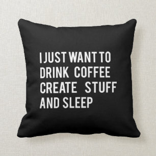 Ich will gerade, um Kaffee zu trinken Kissen