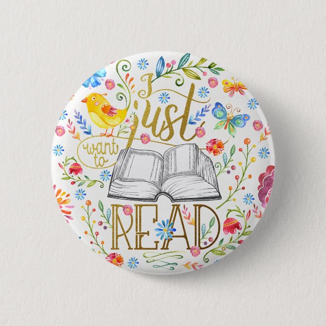 Ich will gerade, um weißen Knopf zu lesen Button (Vorderseite)
