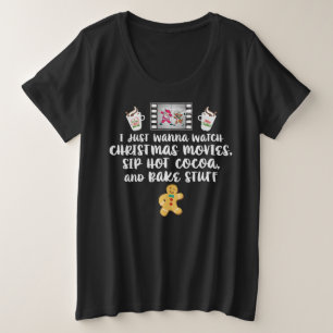Ich will gerade Weihnachtsfilme ansehen Sip Hot Co Große Größe T-Shirt